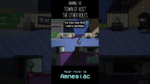 Among Us but your role is AMNESIAC || Town of Host: The Other Roles mod