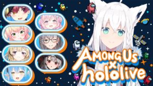 【#ホロAmongUs】AmongUs突発コラボぉおおおおっ！！！！【ホロライブ/白上フブキ】