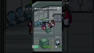 Bro is a hit man 💀💀🙏🙏 #shorts #amongus